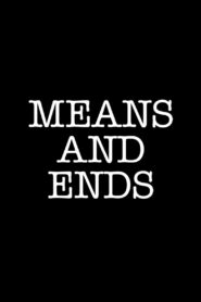 Means and Ends Online En Netflix