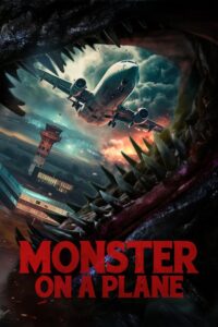 Monster on a Plane Online En Netflix