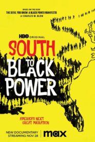 South to Black Power Online En Netflix