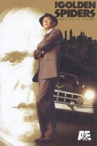 The Golden Spiders: A Nero Wolfe Mystery Online En Netflix