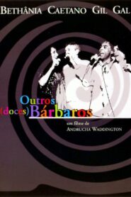 Outros (Doces) Bárbaros Online En Netflix