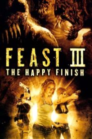 Feast III: The Happy Finish Online En Netflix