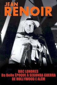 Jean Renoir: Part One – From La Belle Époque to World War II Online En Netflix