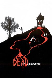 Dead & Breakfast Online En Netflix