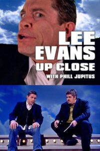 Lee Evans Up Close with Phill Jupitus Online En Netflix