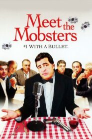 Meet the Mobsters Online En Netflix