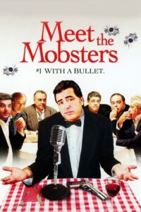 Meet the Mobsters Online En Netflix