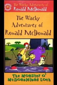 The Wacky Adventures of Ronald McDonald: The Monster O’ McDonaldland Loch Online En Netflix