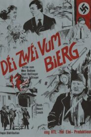 Déi zwéi vum Bierg Online En Netflix