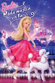 Barbie: Moda Mágica en París Online En Netflix