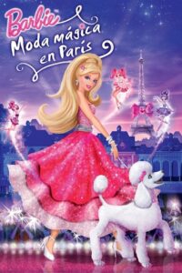 Barbie: Moda Mágica en París Online En Netflix