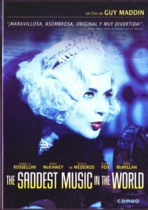 The Saddest Music in the World Online En Netflix