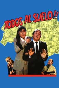 Todos al suelo Online En Netflix