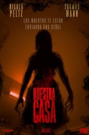 Nuestra Casa Online En Netflix