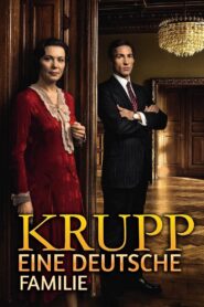 Krupp – eine deutsche Familie 2009 En Netflix