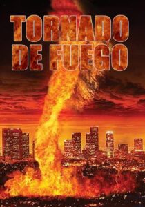 Fire Twister Online En Netflix