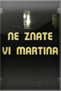 Ne znate vi Martina Online En Netflix