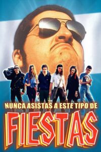 Nunca asistas a este tipo de fiestas Online En Netflix