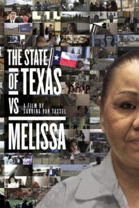 The State of Texas vs. Melissa Online En Netflix