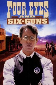 Four Eyes and Six-Guns Online En Netflix