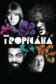 Tropicália Online En Netflix