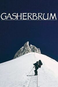 Gasherbrum – Der leuchtende Berg Online En Netflix