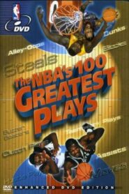 The NBA’s 100 Greatest Plays Online En Netflix