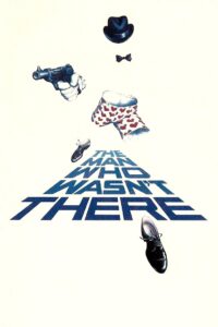The Man Who Wasn’t There Online En Netflix