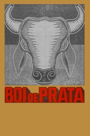 Boi de Prata Online En Netflix