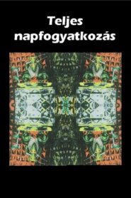 Teljes napfogyatkozás Online En Netflix