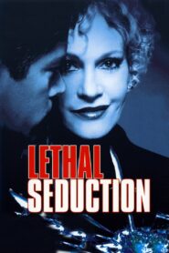 Lethal Seduction Online En Netflix