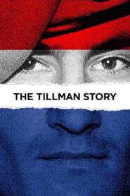The Tillman Story Online En Netflix