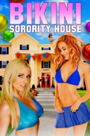 Bikini Sorority House Online En Netflix