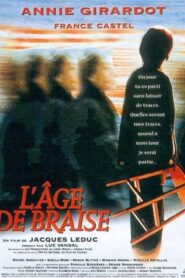 L’âge de braise Online En Netflix