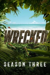 Wrecked: Temporada 3 {year} En Netflix