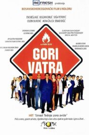 Gori vatra Online En Netflix