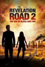 Revelation Road 2: The Sea of Glass and Fire Online En Netflix