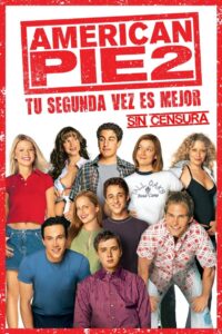 American Pie 2: Tu Segunda Vez Es Mejor Online En Netflix