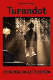 Royal Ballet & Opera: Turandot Online En Netflix