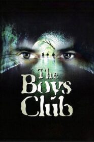 The Boys Club Online En Netflix