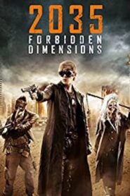 The Forbidden Dimensions Online En Netflix