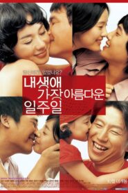 내 생애 가장 아름다운 일주일 Online En Netflix