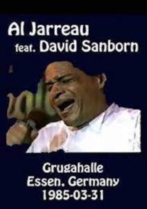 Al Jarreau feat David Sanborn – Live At Rockpalast Online En Netflix