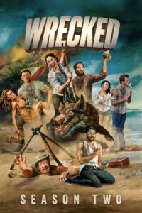 Wrecked: Temporada 2 {year} En Netflix