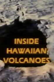 Inside Hawaiian Volcanoes Online En Netflix