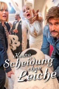 Keine Scheidung ohne Leiche Online En Netflix