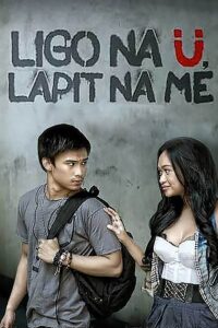 Ligo na Ü, Lapit na Me Online En Netflix