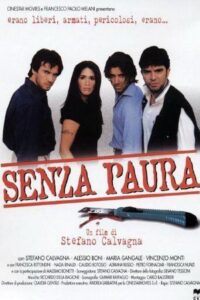 Senza Paura Online En Netflix