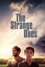 The Strange Ones Online En Netflix