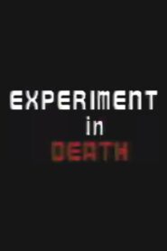 Experiment in Death Online En Netflix